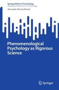 Wendt |  Phenomenological Psychology as Rigorous Science | Buch |  Sack Fachmedien