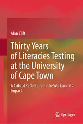 Cliff |  Thirty Years of Literacies Testing at the University of Cape Town | Buch |  Sack Fachmedien