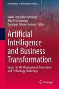 Del Val Núñez / Yela Aránega / Ribeiro-Soriano |  Artificial Intelligence and Business Transformation | Buch |  Sack Fachmedien