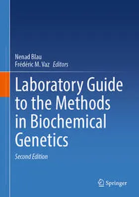 Blau / Vaz | Laboratory Guide to the Methods in Biochemical Genetics | E-Book | www.sack.de