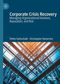 Gottschalk / Hamerton |  Corporate Crisis Recovery | Buch |  Sack Fachmedien