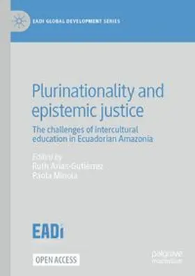 Arias-Gutiérrez / Minoia |  Plurinationality and epistemic justice | Buch |  Sack Fachmedien