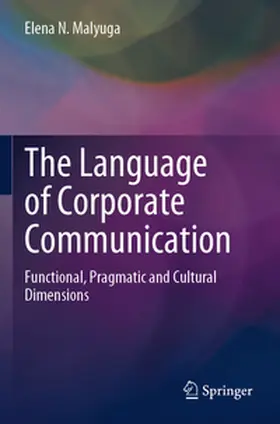 Malyuga |  The Language of Corporate Communication | Buch |  Sack Fachmedien