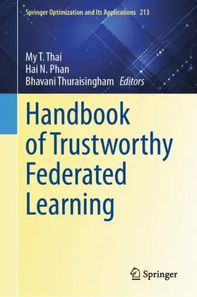 Thai / Thuraisingham / Phan |  Handbook of Trustworthy Federated Learning | Buch |  Sack Fachmedien