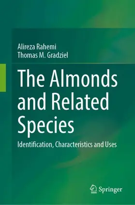 Rahemi / Gradziel | The Almonds and Related Species | Buch | 978-3-031-58937-9 | www.sack.de
