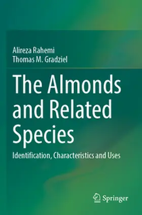 Rahemi / Gradziel |  The Almonds and Related Species | Buch |  Sack Fachmedien