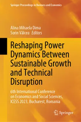 Dima / Vâlcea | Reshaping Power Dynamics Between Sustainable Growth and Technical Disruption | E-Book | sack.de
