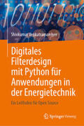 Iyer |  Digitales Filterdesign mit Python für Anwendungen in der Energietechnik | Buch |  Sack Fachmedien