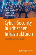 Rass / Schauer / König |  Cyber-Security in kritischen Infrastrukturen | Buch |  Sack Fachmedien