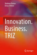 Petrov |  Innovation.Business.TRIZ | Buch |  Sack Fachmedien