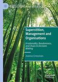 Crossman |  Superstition, Management and Organisations | Buch |  Sack Fachmedien