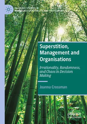 Crossman |  Superstition, Management and Organisations | Buch |  Sack Fachmedien