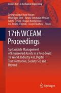 Abdul-Nour / Ngoc Dinh / Seecharan Miseam |  17th WCEAM Proceedings | Buch |  Sack Fachmedien
