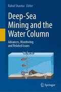 Sharma |  Deep-Sea Mining and the Water Column | Buch |  Sack Fachmedien