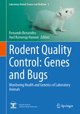 Benavides / Hansen | Rodent Quality Control: Genes and Bugs | E-Book | www.sack.de