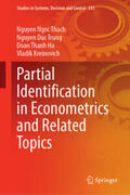 Ngoc Thach / Trung / Ha |  Partial Identification in Econometrics and Related Topics | Buch |  Sack Fachmedien