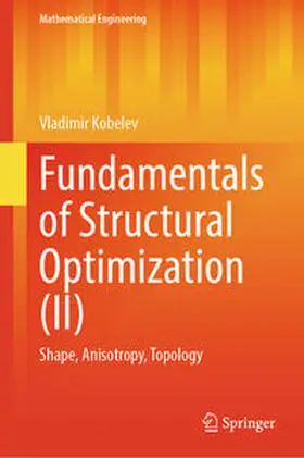 Kobelev | Fundamentals of Structural Optimization (II) | E-Book | sack.de