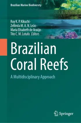 Kikuchi / Leão / de Araújo |  Brazilian Coral Reefs | Buch |  Sack Fachmedien