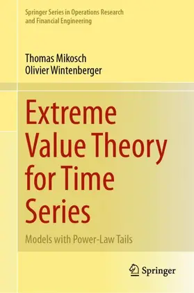 Wintenberger / Mikosch |  Extreme Value Theory for Time Series | Buch |  Sack Fachmedien