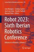 Marques / Santos / Ferre |  Robot 2023: Sixth Iberian Robotics Conference | Buch |  Sack Fachmedien