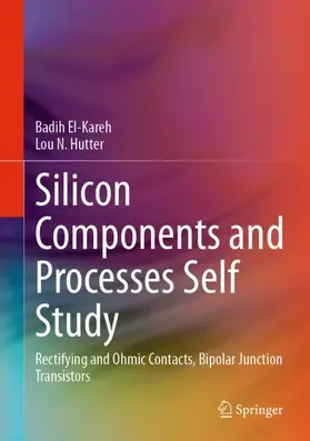 Hutter / El-Kareh |  Silicon Components and Processes Self Study | Buch |  Sack Fachmedien