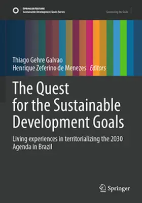 Galvao / de Menezes |  The Quest for the Sustainable Development Goals | Buch |  Sack Fachmedien