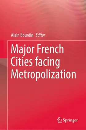 Bourdin | Major French Cities facing Metropolization | Buch | 978-3-031-59313-0 | sack.de