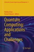 Drias / Yalaoui |  Quantum Computing: Applications and Challenges | Buch |  Sack Fachmedien