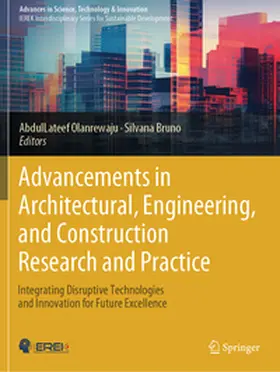 Olanrewaju / Bruno |  Advancements in Architectural, Engineering, and Construction Research and Practice | Buch |  Sack Fachmedien