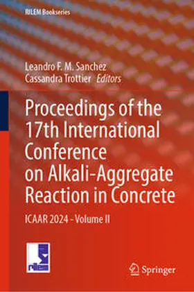 Sanchez / Trottier | Proceedings of the 17th International Conference on Alkali-Aggregate Reaction in Concrete | E-Book | sack.de