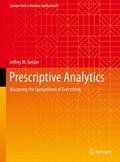 Keisler |  Prescriptive Analytics | Buch |  Sack Fachmedien