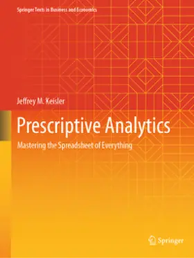 Keisler |  Prescriptive Analytics | Buch |  Sack Fachmedien