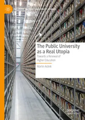 Aidnik | The Public University as a Real Utopia | E-Book | www.sack.de
