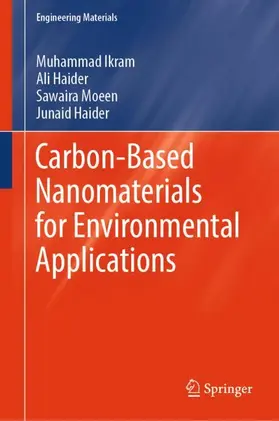 Ikram / Haider / Moeen |  Carbon-Based Nanomaterials for Environmental Applications | Buch |  Sack Fachmedien
