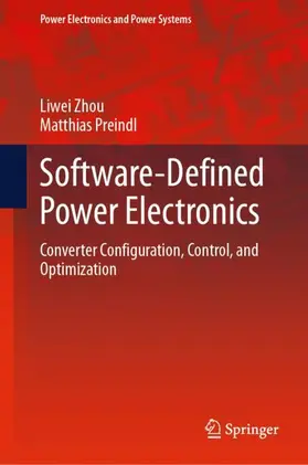 Preindl / Zhou |  Software-Defined Power Electronics | Buch |  Sack Fachmedien