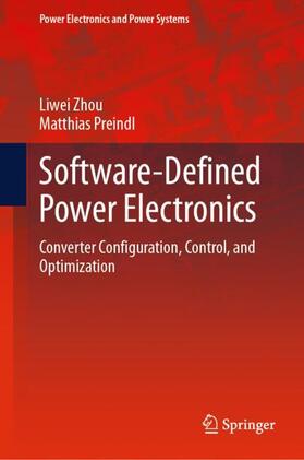 Zhou / Preindl | Software-Defined Power Electronics | Buch | 978-3-031-59400-7 | sack.de
