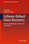Zhou / Preindl |  Software-Defined Power Electronics | Buch |  Sack Fachmedien