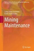 Fernández / Calvo |  Mining Maintenance | Buch |  Sack Fachmedien