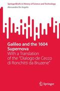 De Angelis |  Galileo and the 1604 Supernova | Buch |  Sack Fachmedien