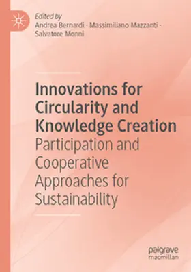 Bernardi / Mazzanti / Monni |  Innovations for Circularity and Knowledge Creation | Buch |  Sack Fachmedien