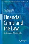 Goldbarsht / de Koker |  Financial Crime and the Law | Buch |  Sack Fachmedien