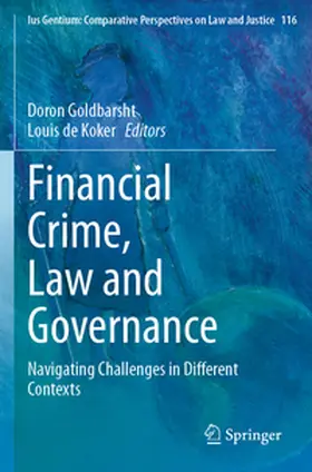 Goldbarsht / de Koker |  Financial Crime, Law and Governance | Buch |  Sack Fachmedien