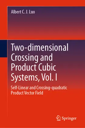 Luo | Two-dimensional Crossing and Product Cubic Systems, Vol. I | E-Book | www.sack.de
