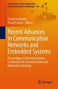 Lorenz / Femmam |  Recent Advances in Communication Networks and Embedded Systems | Buch |  Sack Fachmedien
