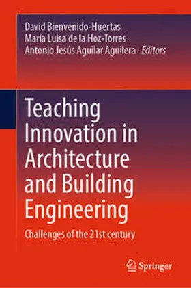 Bienvenido-Huertas / de la Hoz-Torres / Aguilar Aguilera | Teaching Innovation in Architecture and Building Engineering | E-Book | www.sack.de