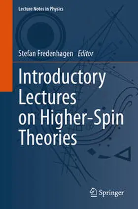 Fredenhagen | Introductory Lectures on Higher-Spin Theories | E-Book | www.sack.de