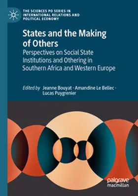 Bouyat / Le Bellec / Puygrenier |  States and the Making of Others | Buch |  Sack Fachmedien