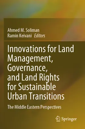 Soliman / Keivani |  Innovations for Land Management, Governance, and Land Rights for Sustainable Urban Transitions | Buch |  Sack Fachmedien