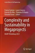 Cantoni / Corazza / De Nito |  Complexity and Sustainability in Megaprojects | Buch |  Sack Fachmedien