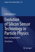 Hartmann |  Evolution of Silicon Sensor Technology in Particle Physics | Buch |  Sack Fachmedien